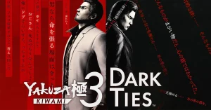 Yakuza Kiwami 3 & Dark Ties